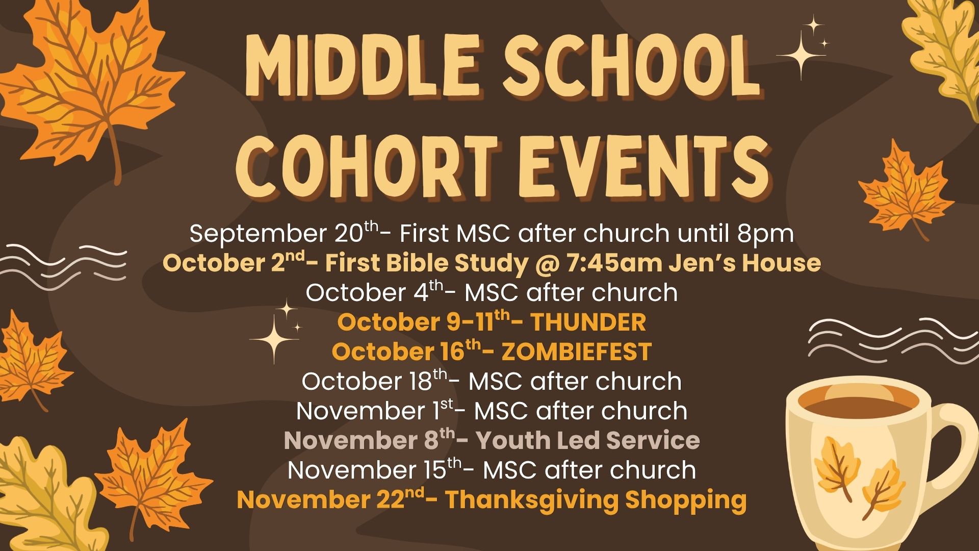 MIddle School Cohort Fall Events